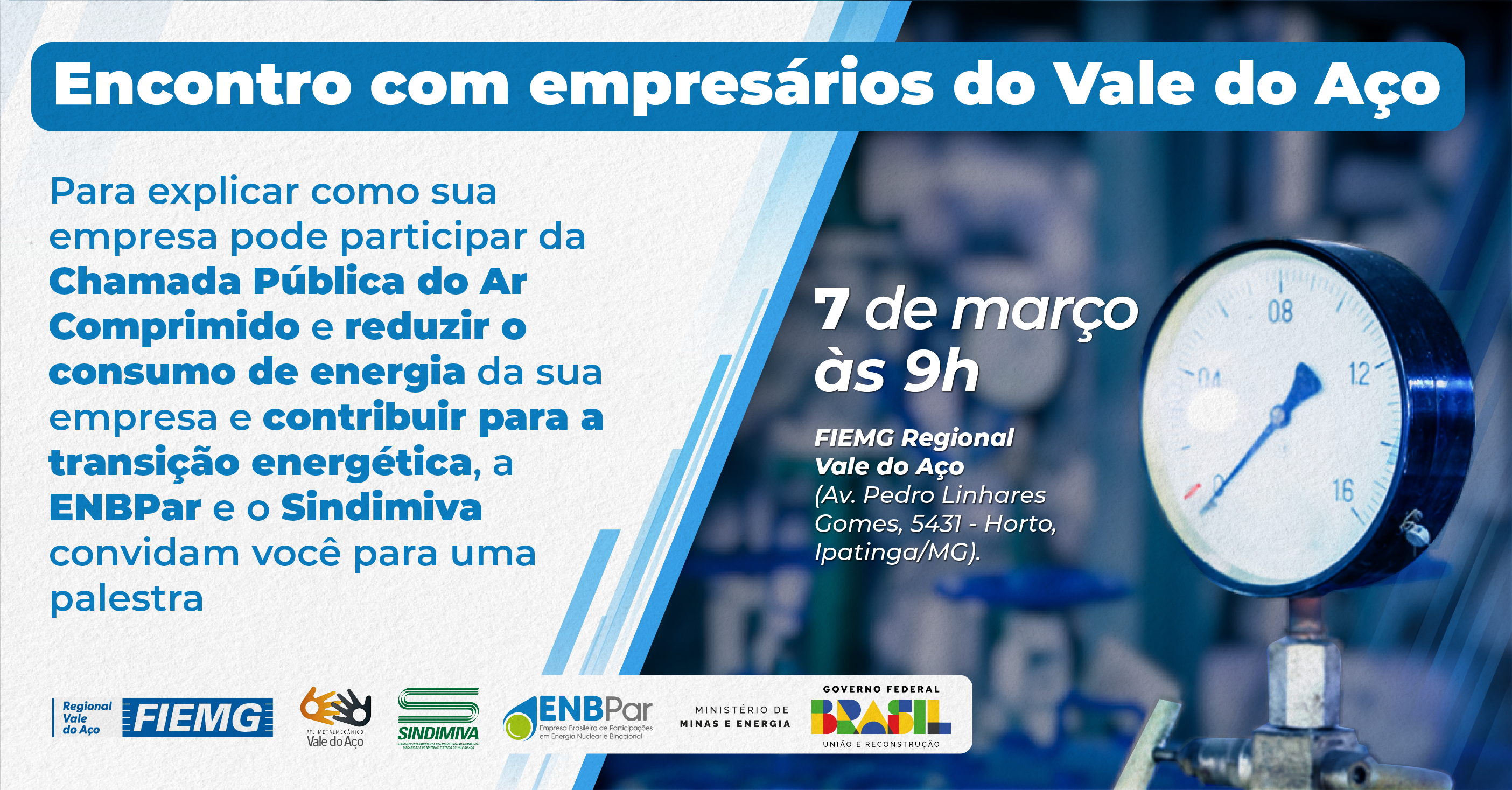 Leia mais sobre o artigo ENBPar vai apresentar oportunidade de eficientização de sistemas de ar comprimido no Vale do Aço